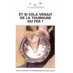 Livre: "Et si cela venait de la tournure du fer?)