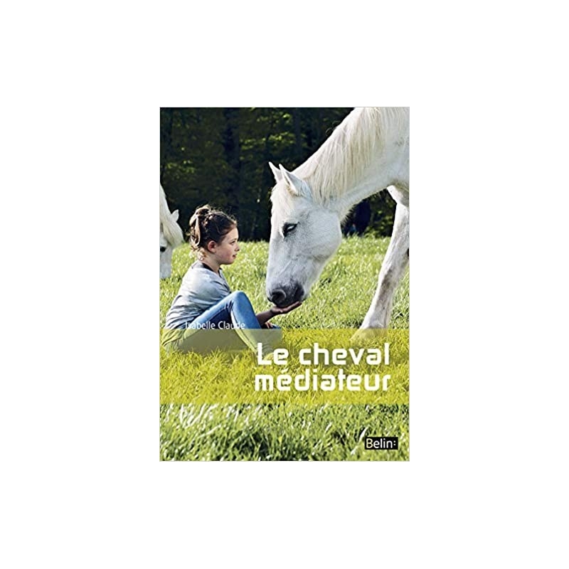 Livre "Le cheval médiateur" - Belin