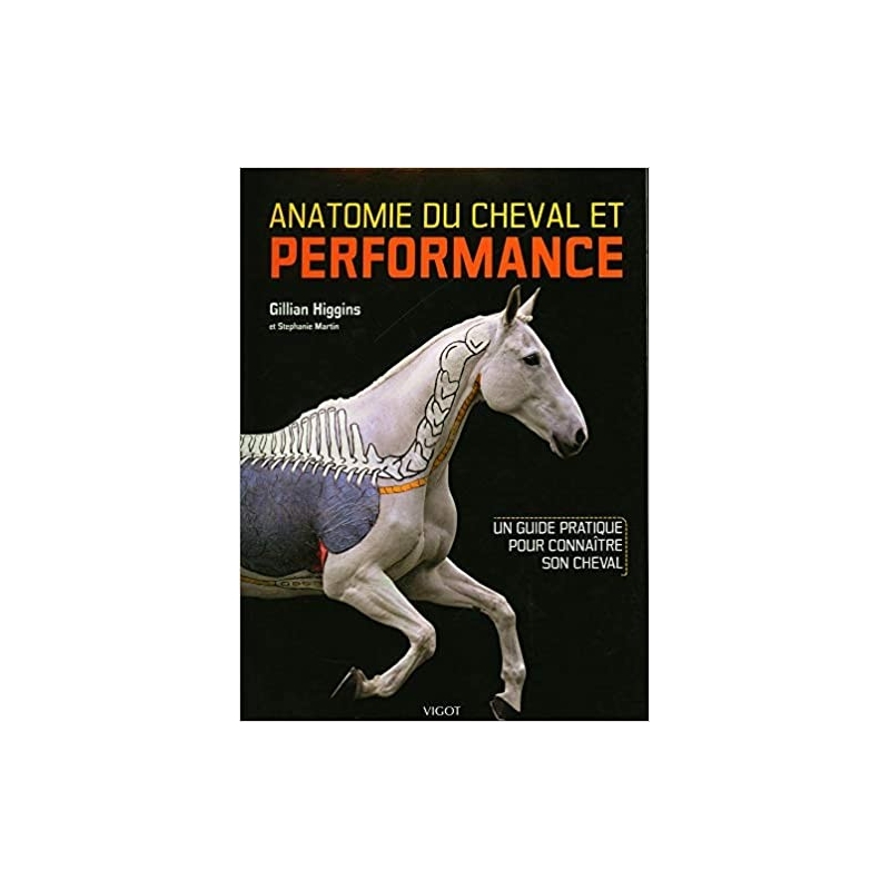 Livre "Anatomie du cheval et performance" - Vigot