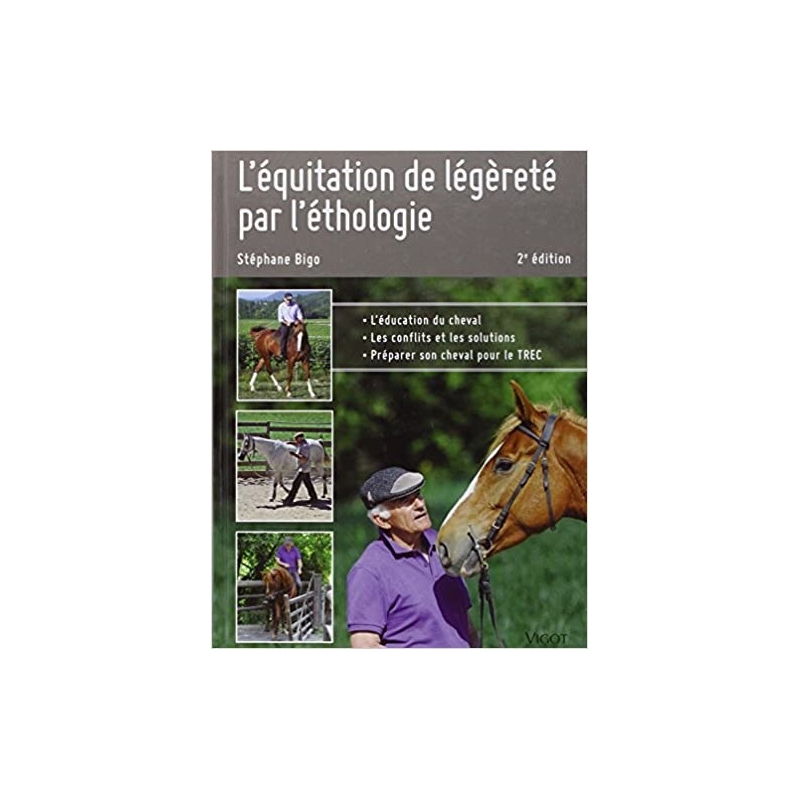 Livre "L'équitation de légèreté par l'éthologie" - Vigot