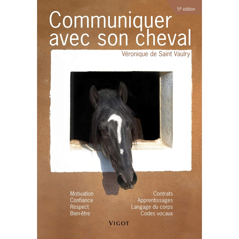 Livre "Communiquer avec son cheval" - Vigot