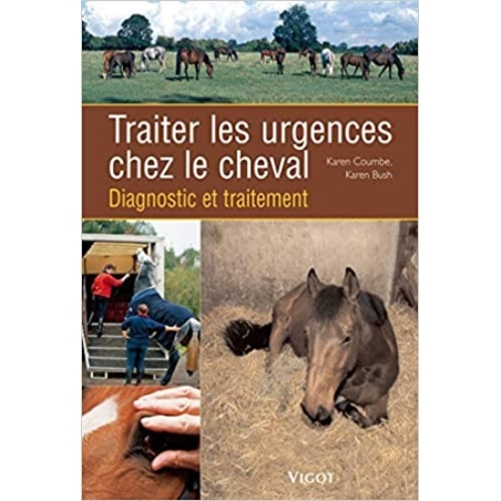 Traiter les urgences chez le cheval : Diagnostic et intervention