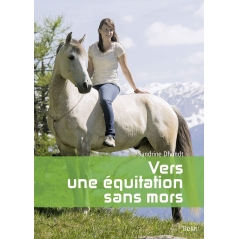 Vers une équitation sans mors