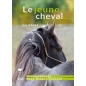 Livre "Le jeune cheval" - La cense