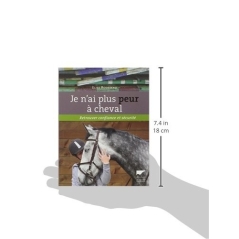 Je n'ai plus peur à cheval - Retrouver confiance et sécurité