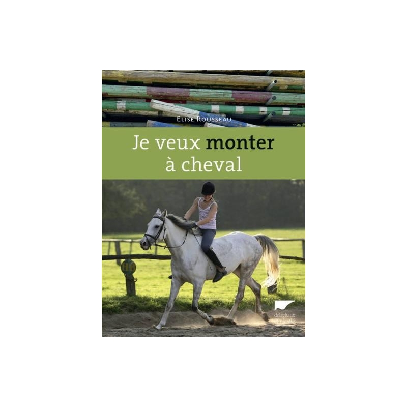 Livre "Je veux monter à cheval" - La cense