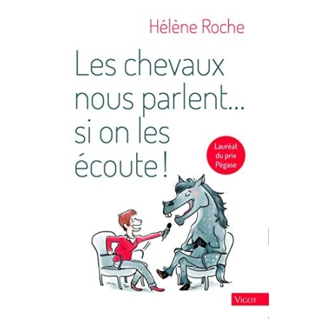 Les chevaux nous parlent si on les écoute !