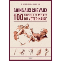 soins aux chevaux "100 conseils et astuces du vétérinaire" - Vigot