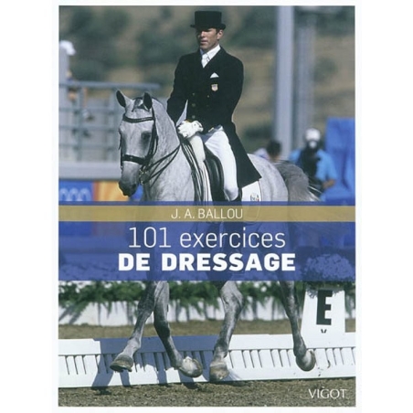 101 exercices de dressage - Vigot