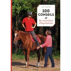 100 Conseils Du Moniteur D'équitation  - vigot