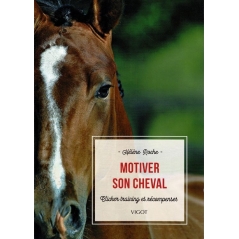 Motiver son cheval - Clicker training et récompenses - VIGOT