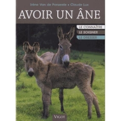 Avoir un âne - "le connaître, le soigner, le dresser" - VIGOT