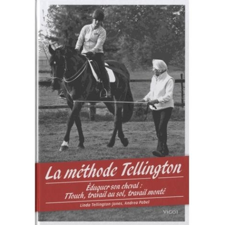 La méthode Tellington - Vigot