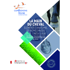 Livre: " La main du cheval: éléments d'anatomie, de biomécanique et de cinésiologie"