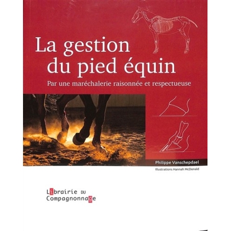 Livre: "La gestion du pied équin" - compagnon du devoir