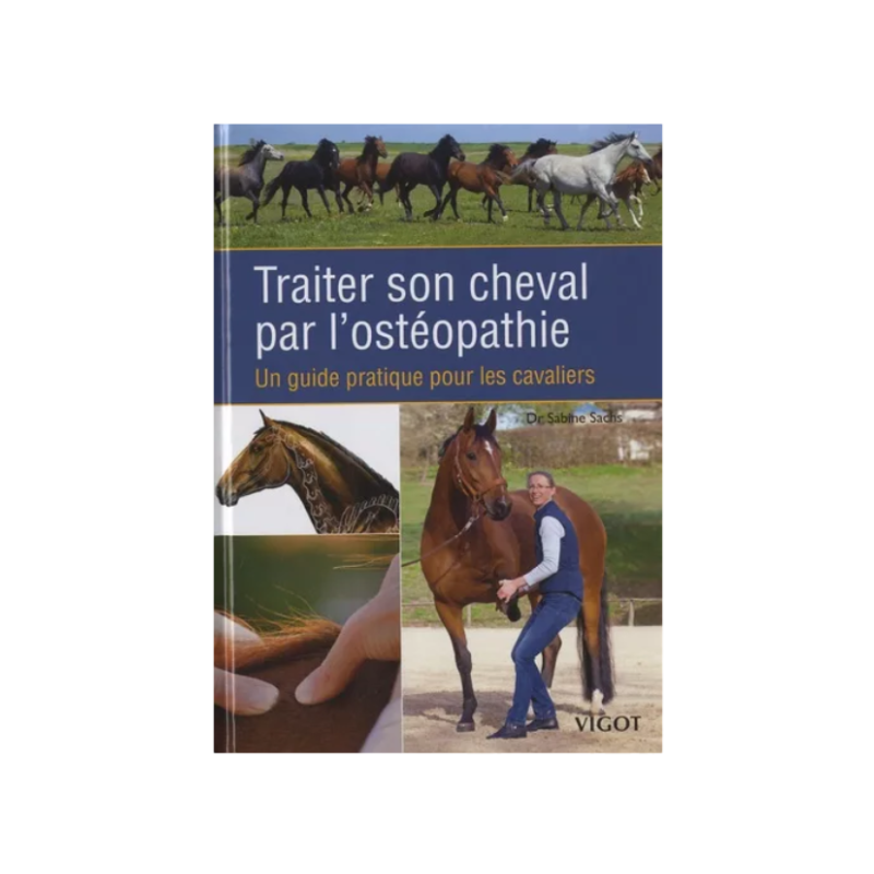 Livre "Traiter son cheval par l'osthéopathie" - Vigot