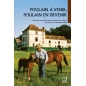 Livre " Poulain à venir, poulain en devenir "- BELIN