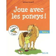 Livre " Joue avec les poneys ! "- BELIN