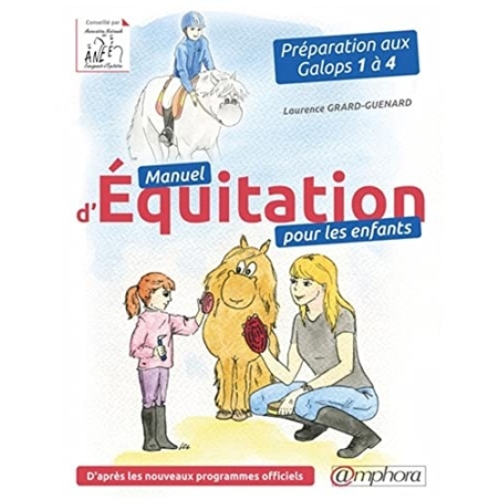 Livre: "Manuel d'equitation pour les enfants, préparation aux galops 1 à 4" - AMPHORA