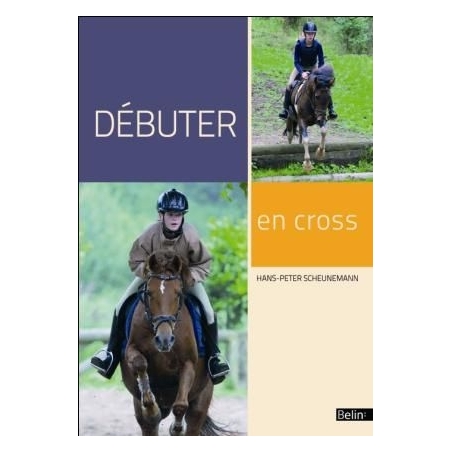 Livre: " Débuter en cross " - BELIN