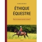 Livre: " Ethique equestre, peut on encore monter à cheval " - VIGOT